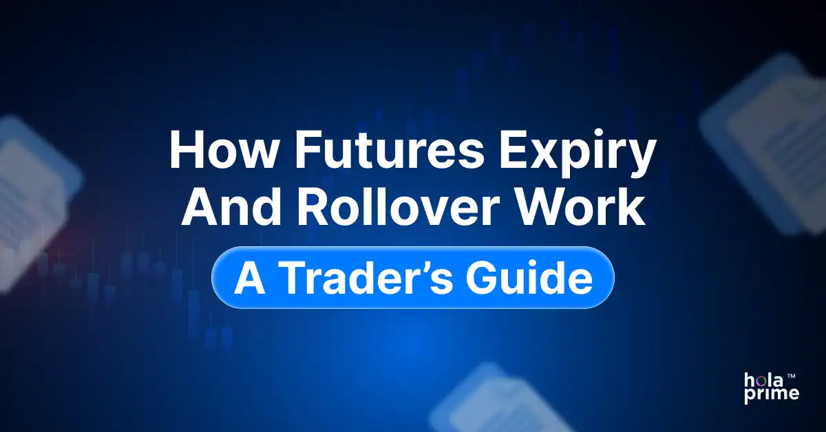 How Futures Expiry and Rollover Work: A Trader’s Guide